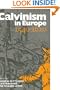 Calvinism in Europe, 1540-1620