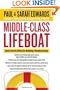 Middle-Class Lifeboat: Careers and Life Choices for Navigating a Changing Economy