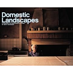 Bert Teunissen: Domestic Landscapes: A Portrait of Europeans at Home