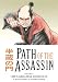 Path Of The Assassin Volume 6 (v. 6)