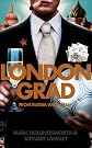 Londongrad: From Russia...