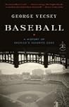 Baseball: A History of America's Favo...