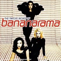 The Twelve Inches of Bananarama