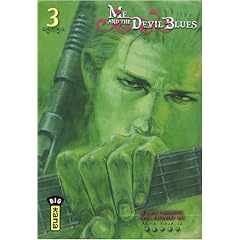 Me and the Devil Blues, Tome 3 :