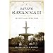 Saving Savannah: The City and the Civil War