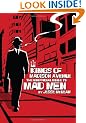Kings of Madison Avenue: The Unofficial Guide to Mad Men