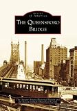 The Queensboro Bridge (Images of America: New York)