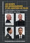 Les secrets des interrogatoires et de...