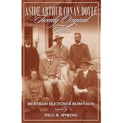 Aside Arthur Conan Doyle: Twenty Original Tales By Bertram Fletcher Robinson