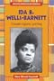 Ida B. Wells-Barnett: Crusader Against Lynching (African-American Biographies (Raintree Paperback))