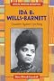 Ida B. Wells-Barnett: Crusader Against Lynching