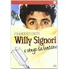 Willy Signori E Vengo Da Lontano