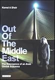 Out of the Middle East: The Emergence of an Arab Global Business
