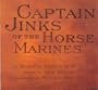 Jack Beeson: Captain Jinks of the Horse Marines