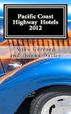 Pacific Coast Highway Hotels 2012