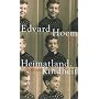 Heimatland. Kindheit: Roman