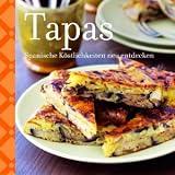 Tapas: Spanische K�stlichkeiten neu entdecken