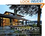 Dream Homes Pacific Northwest: An Exc...