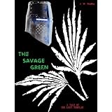 The Savage Green (The Lost Templar)