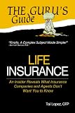 Life Insurance (The Guru's Guide)