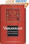 Vajrayogini: Her Visualization, Rituals, and Forms (Studies in Indian and Tibetan Buddhism)