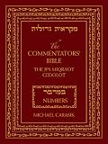 The Commentators' Bible (Numbers): The JPS Miqra'ot Gedolot: Numbers