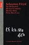 P. S. Ich t�te dich: 13 Zehn-Minuten-Thriller