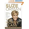 The Money Class: Learn To Create Your New American Dream