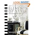 Elements of Style: Designing a Home & a Life