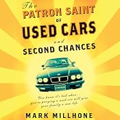 The Patron Saint of Used Cars and Second Chances | [Mark Millhone]