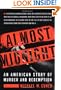 Almost Midnight: An American Story of Murder and Redemption