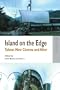 Island on the Edge: Taiwan New Cinema and After