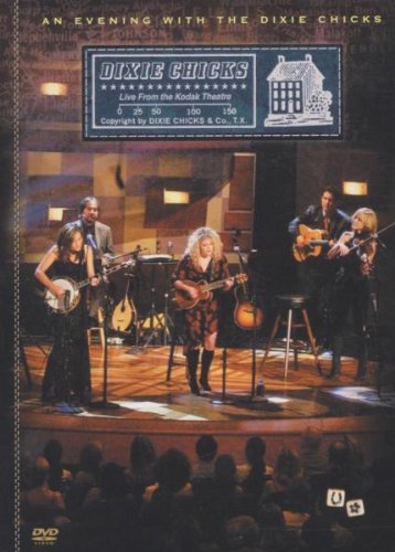 DIXIE CHICKS : EVENING WITH