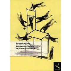 Repetitorium Managementorientierte Betriebswirtschaftslehre