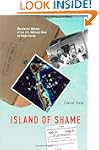 Island of Shame: The Secret History o...