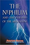 The Nephilim and the Pyramid of the Apocalypse