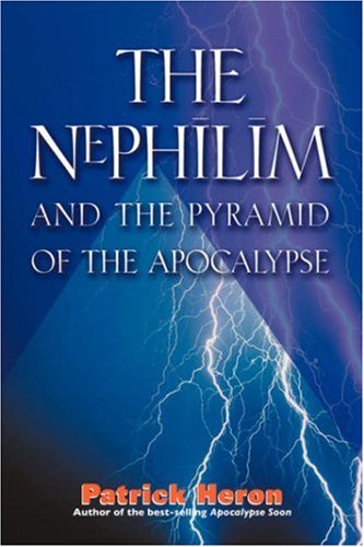 The Nephilim and the Pyramid of the Apocalypse under Prophecy in The Books Store