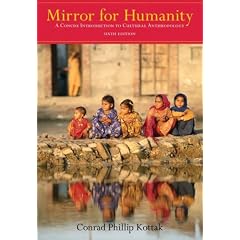 Mirror for Humanity: A Concise Introduction to Cultural Anthropology
