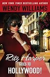 Ritz Harper Goes to Hollywood! (Ritz Harper Chronicles)