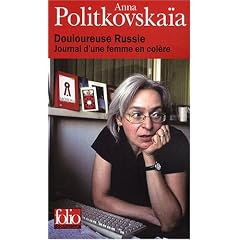 Douloureuse Russie : Journal d'une femme en col�re