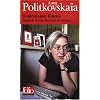 Douloureuse Russie : Journal d'une femme en col�re