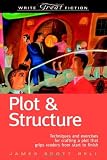 Write Great Fiction - Plot & Structure