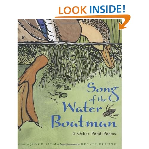 Song of the Water Boatman and Other Pond Poems (Caldecott Honor Book, BCCB Blue Ribbon Nonfiction Book Award)