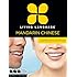 Living Language Mandarin Chinese, Complete Edition: Beginner through advanced course, including 3 coursebooks, 9 audio CDs, Chinese character guide, and free online learning