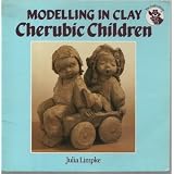 Modelling in Clay: Cherubic Childrenpar Julie E. Limpke