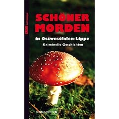 SCH�NER MORDEN in Ostwestfalen-Lippe: Kriminelle Geschichten
