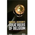 Michael Jackson's Great Beers of Belgium book cover