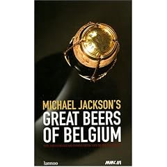 Michael Jackson's Great Beers of Belgium