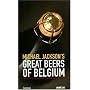 Michael Jackson's Great Beers of Belgium