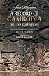 A Record of Cambodia: The Land and Its People